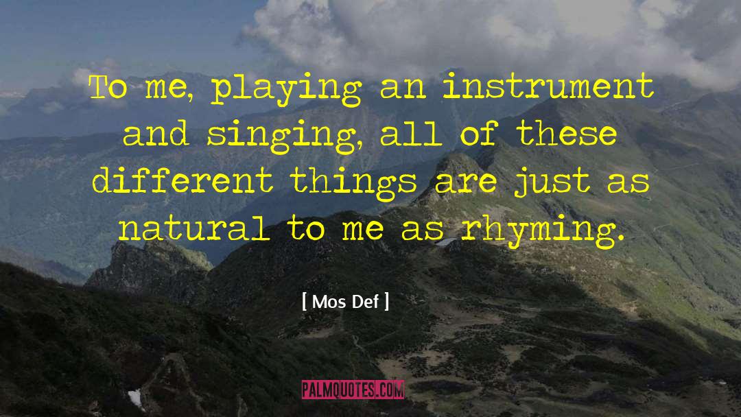Invigorating Def quotes by Mos Def