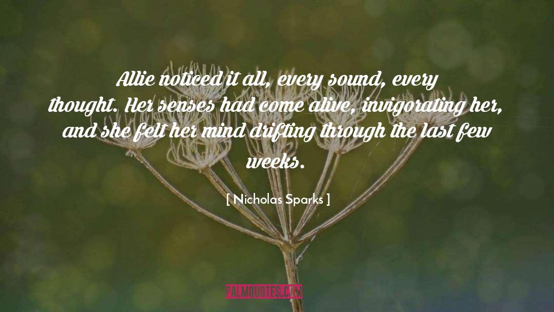 Invigorating quotes by Nicholas Sparks