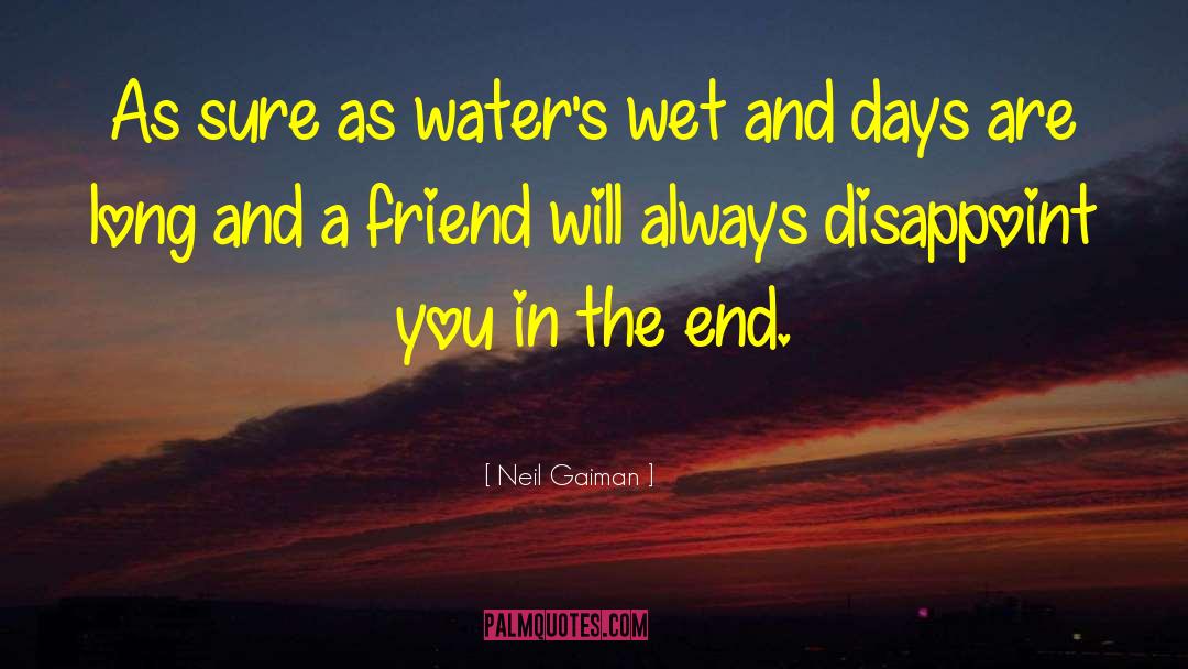 Invigorating Waters quotes by Neil Gaiman