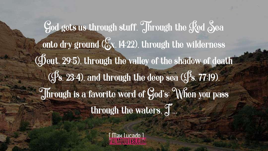Invigorating Waters quotes by Max Lucado