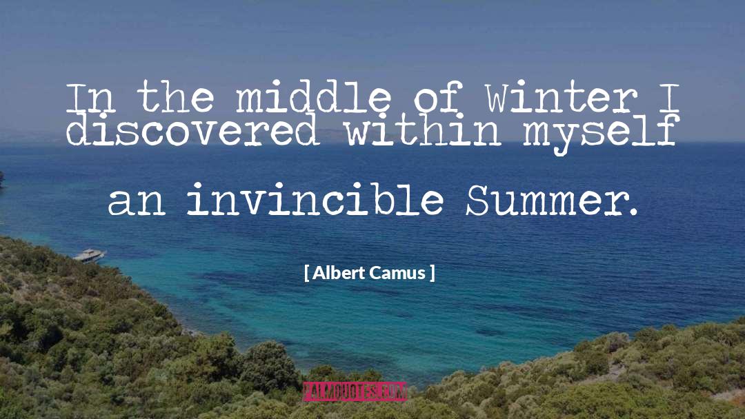 Invincible Summer quotes by Albert Camus