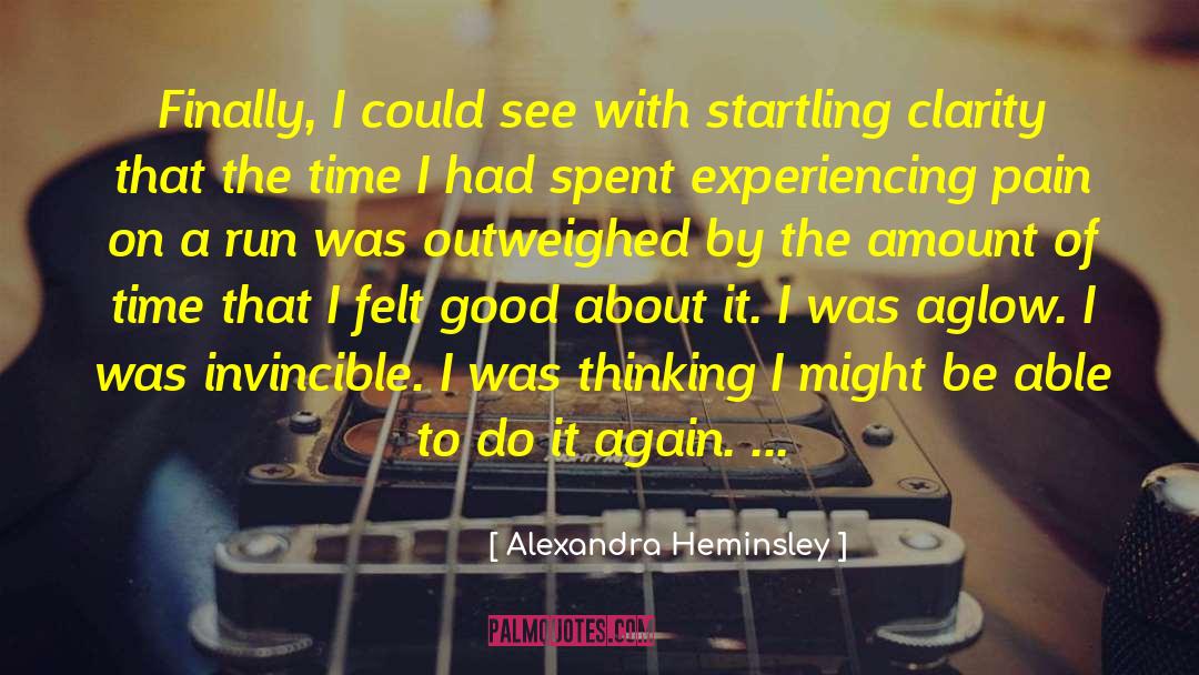 Invincible Summer quotes by Alexandra Heminsley