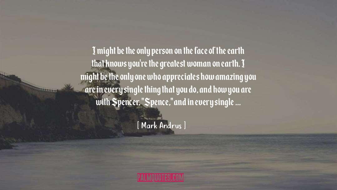 Invisibility Of Women quotes by Mark Andrus