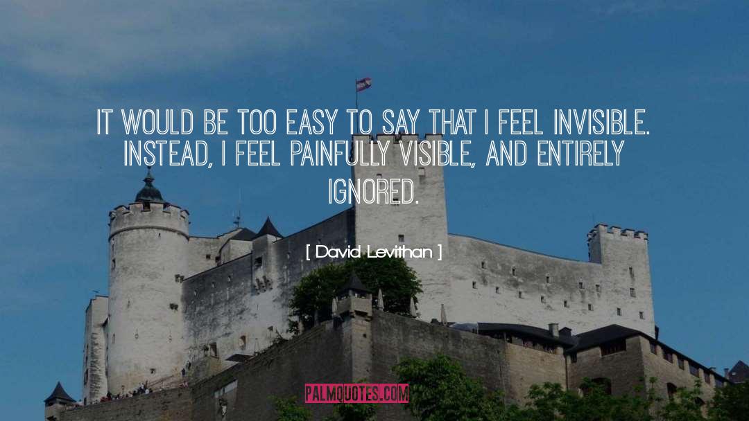 Invisibility quotes by David Levithan