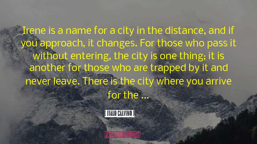 Invisible Cities quotes by Italo Calvino