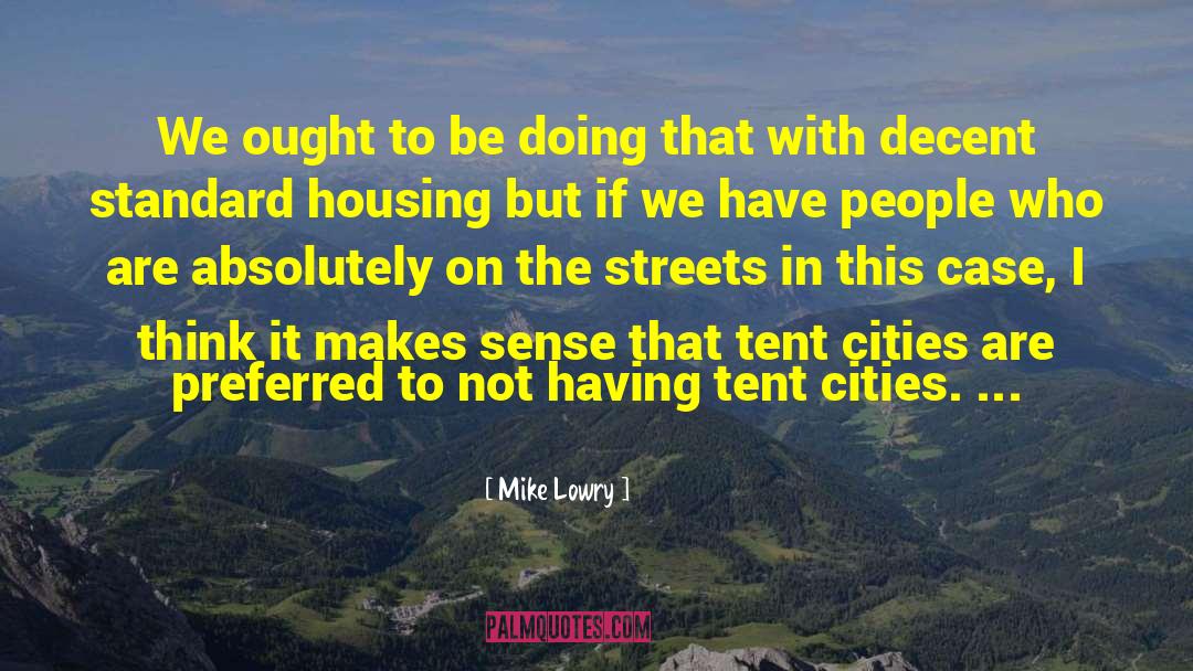 Invisible Cities quotes by Mike Lowry