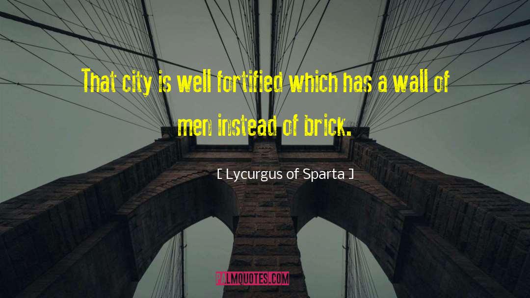 Invisible Cities quotes by Lycurgus Of Sparta
