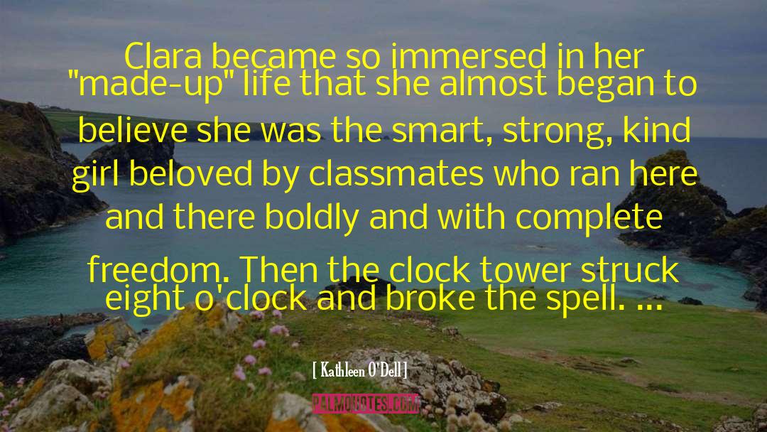 Invisible Clock Tower quotes by Kathleen O'Dell