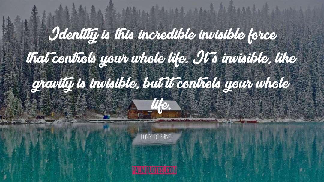 Invisible Force quotes by Tony Robbins