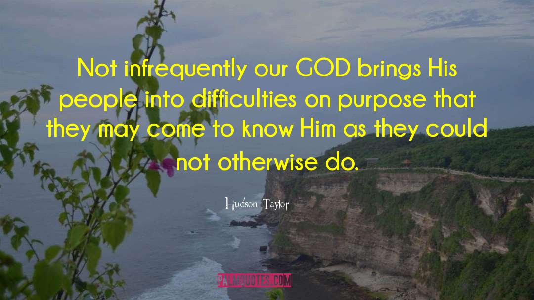 Invisible God quotes by Hudson Taylor