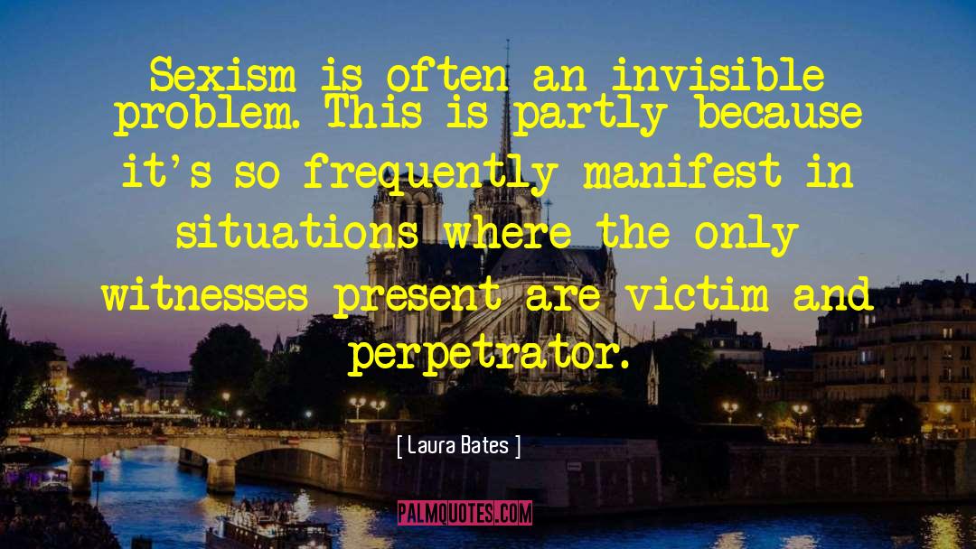 Invisible Illness quotes by Laura Bates