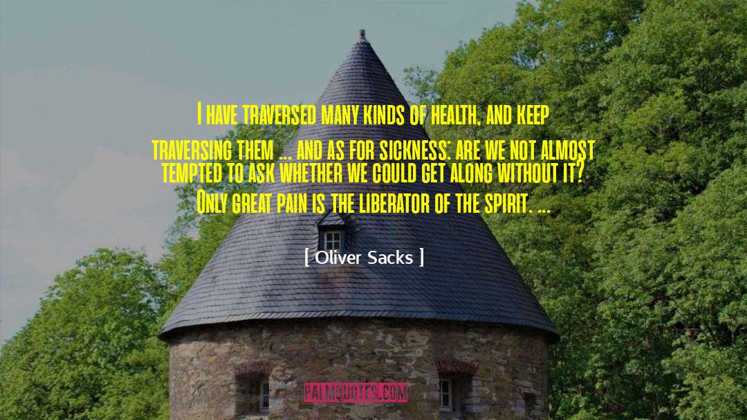 Invisible Illness quotes by Oliver Sacks