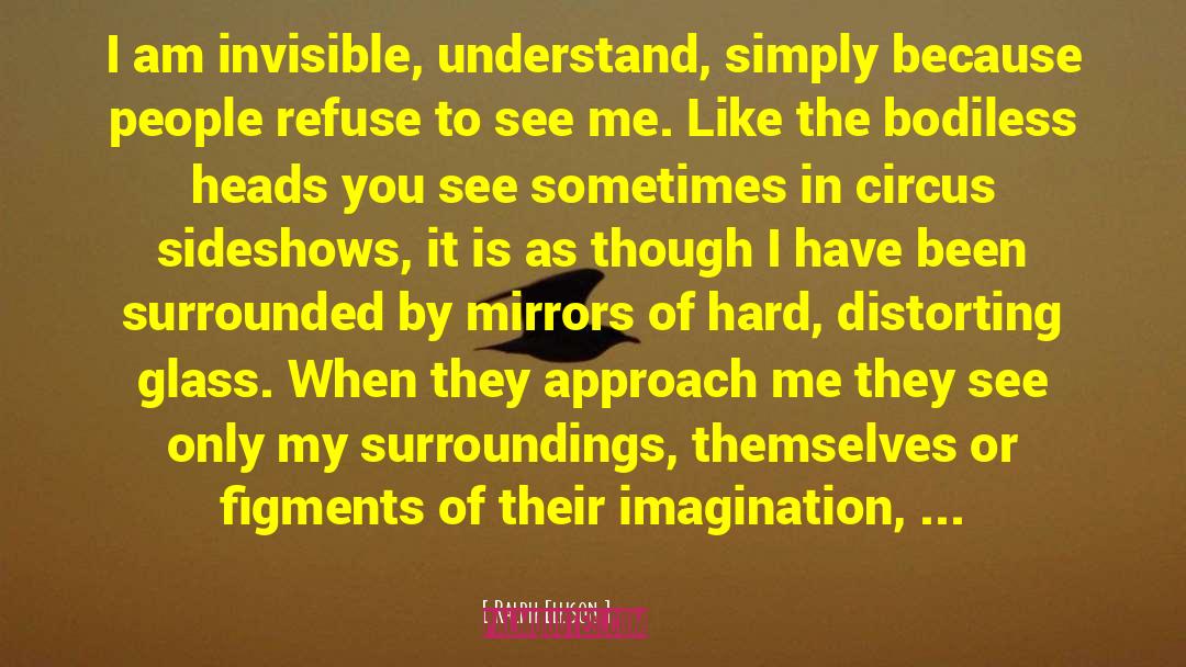 Invisible Illness quotes by Ralph Ellison