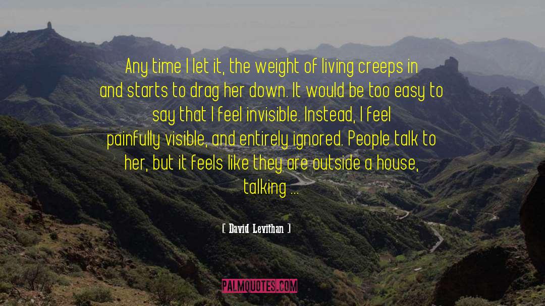 Invisible Illness Stigma quotes by David Levithan