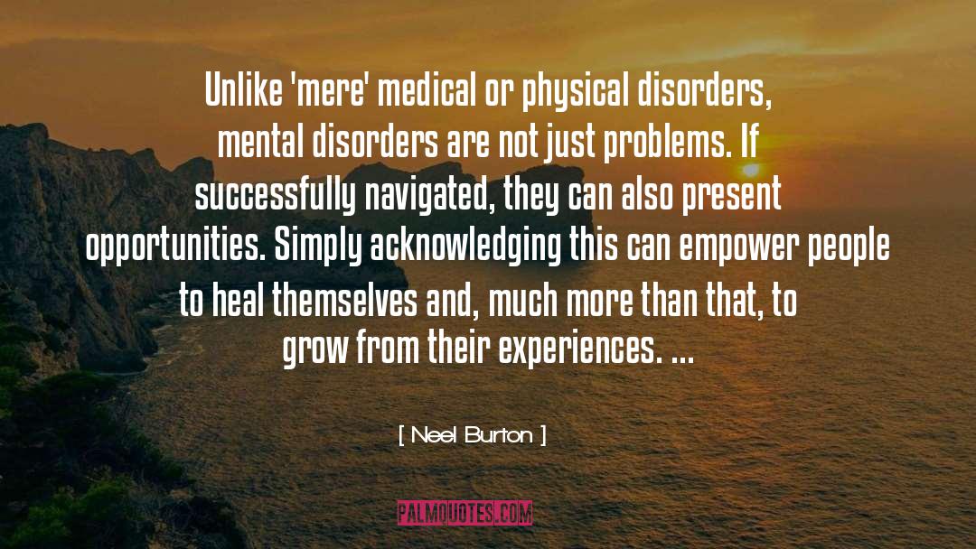 Invisible Illness Stigma quotes by Neel Burton