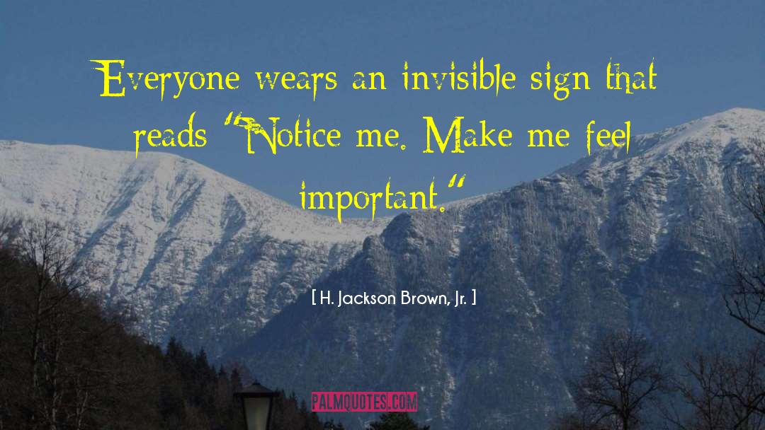 Invisible Monsters quotes by H. Jackson Brown, Jr.