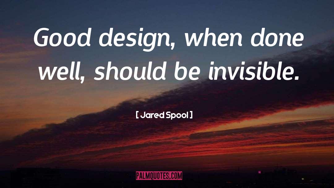 Invisible quotes by Jared Spool