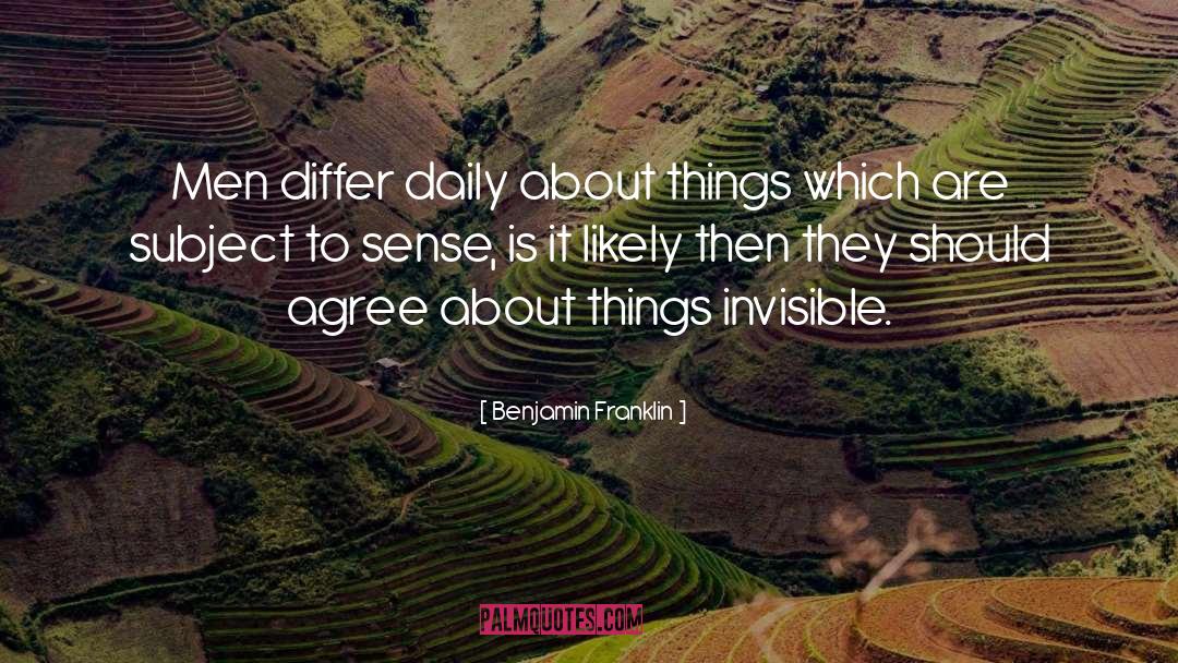 Invisible Thread quotes by Benjamin Franklin