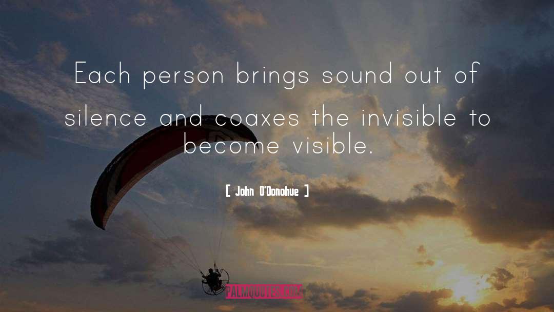 Invisible Virtues quotes by John O'Donohue