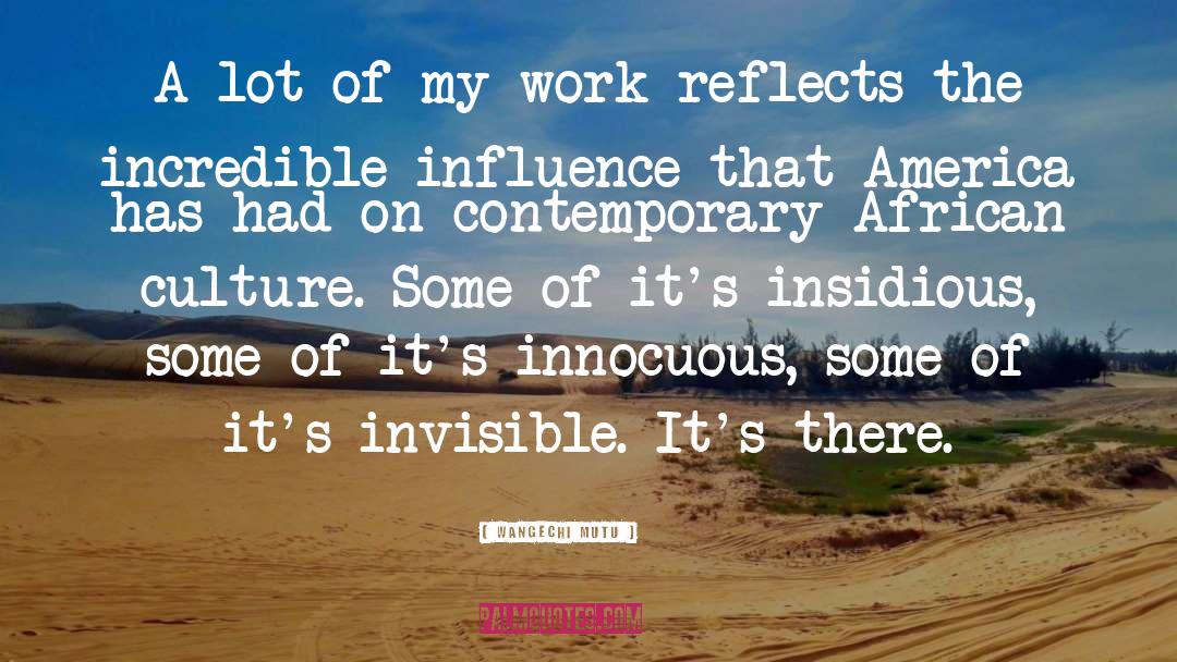 Invisible Wall quotes by Wangechi Mutu