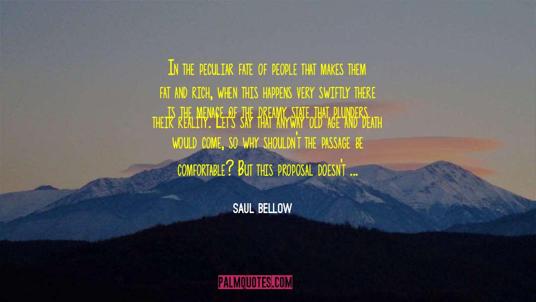 Invisible World quotes by Saul Bellow