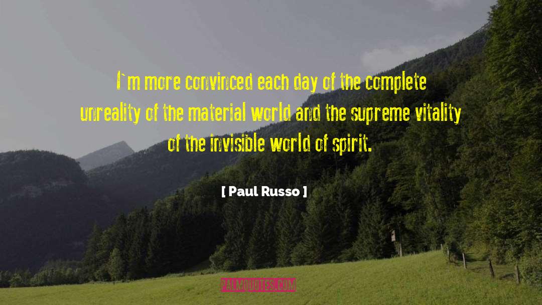 Invisible World quotes by Paul Russo