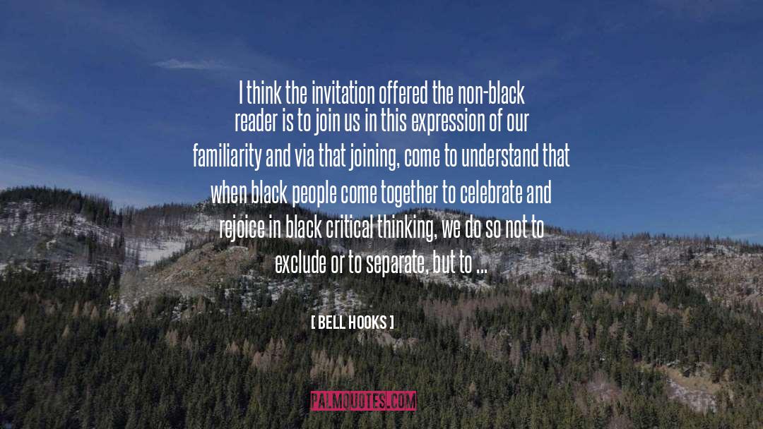 Invitation quotes by Bell Hooks