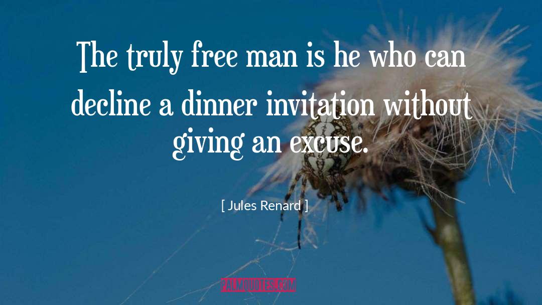 Invitation quotes by Jules Renard