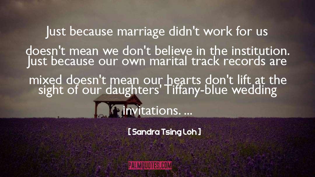 Invitations quotes by Sandra Tsing Loh