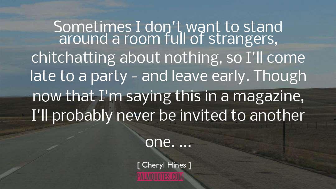 Invited quotes by Cheryl Hines