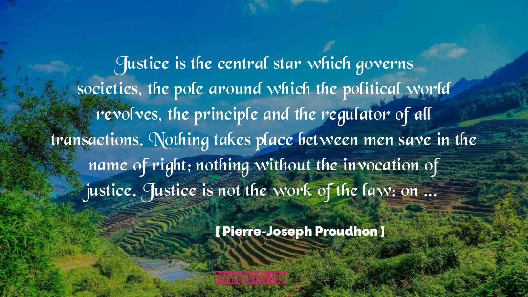 Invocation quotes by Pierre-Joseph Proudhon