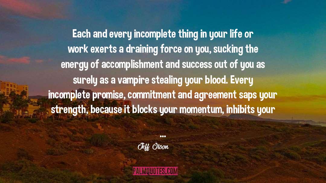 Involuntary Commitment quotes by Jeff Olson