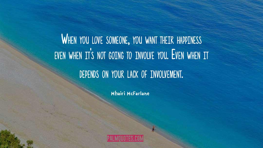 Involve quotes by Mhairi McFarlane