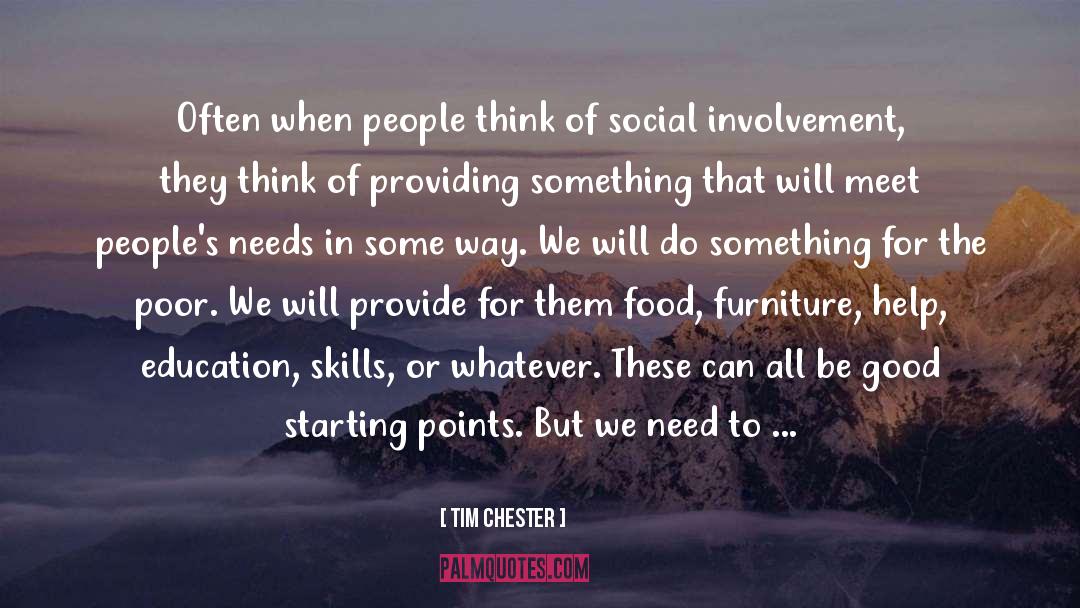 Involvement quotes by Tim Chester