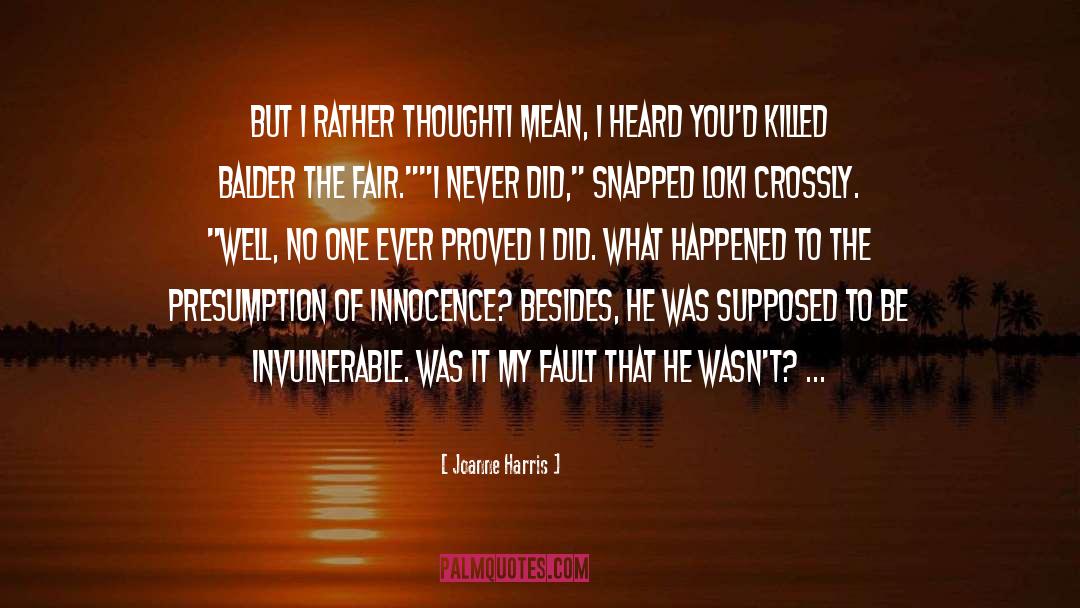 Invulnerable quotes by Joanne Harris