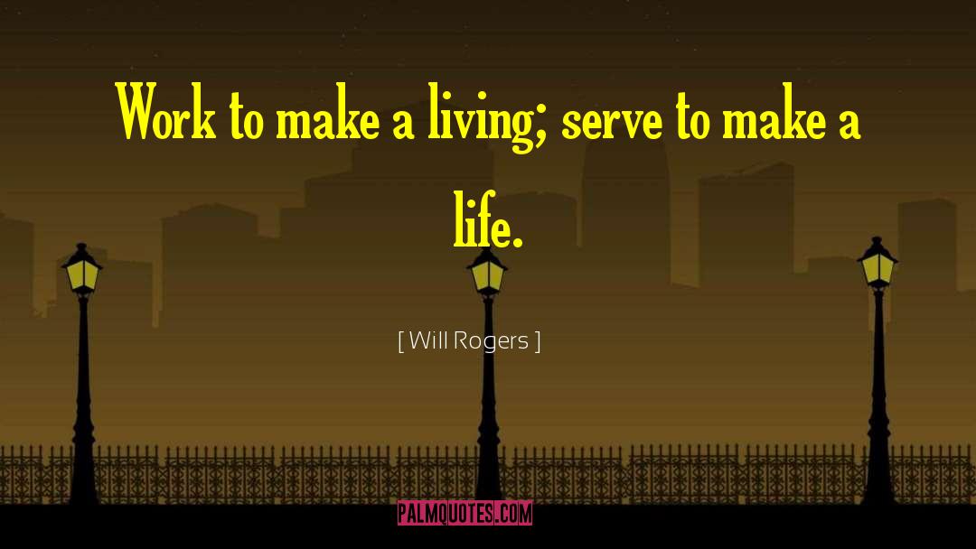 Inward Life quotes by Will Rogers