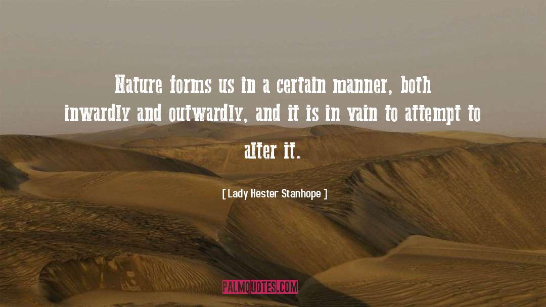 Inwardly quotes by Lady Hester Stanhope