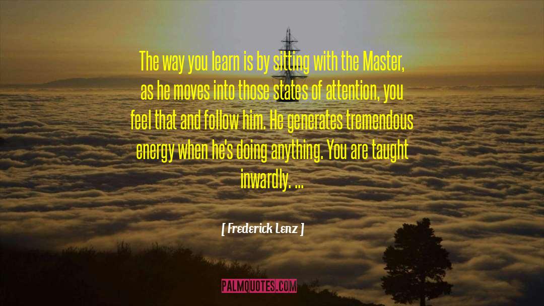 Inwardly quotes by Frederick Lenz