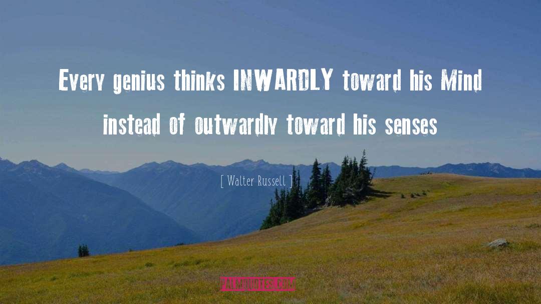 Inwardly quotes by Walter Russell