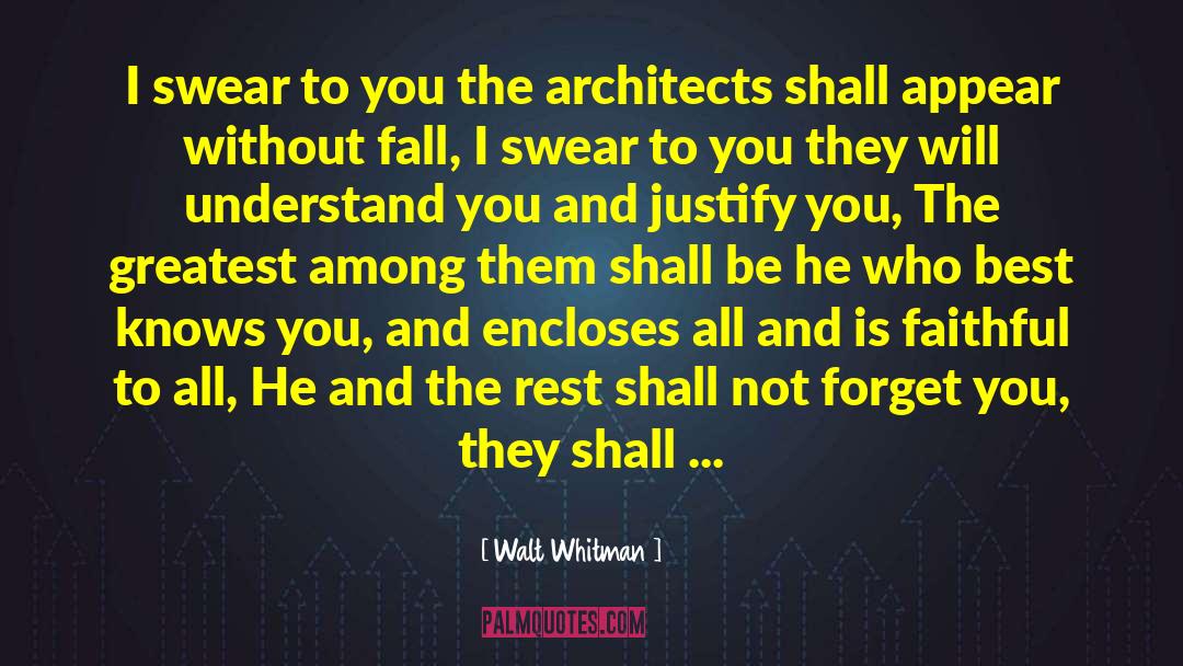 Iota quotes by Walt Whitman