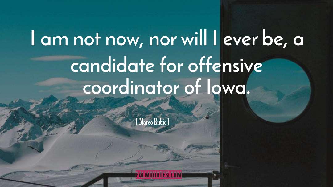 Iowa quotes by Marco Rubio