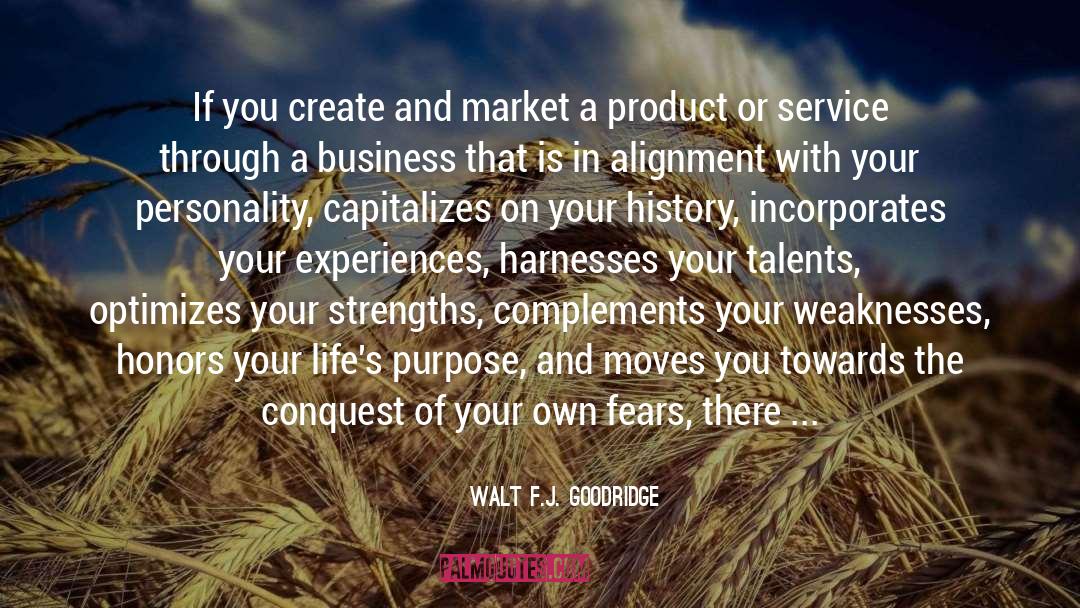 Ip And Business quotes by Walt F.J. Goodridge