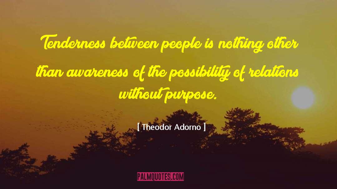 Ip Awareness quotes by Theodor Adorno