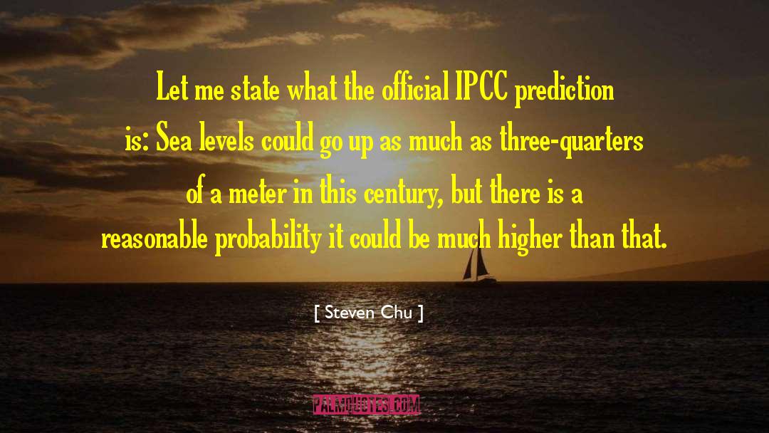 Ipcc quotes by Steven Chu