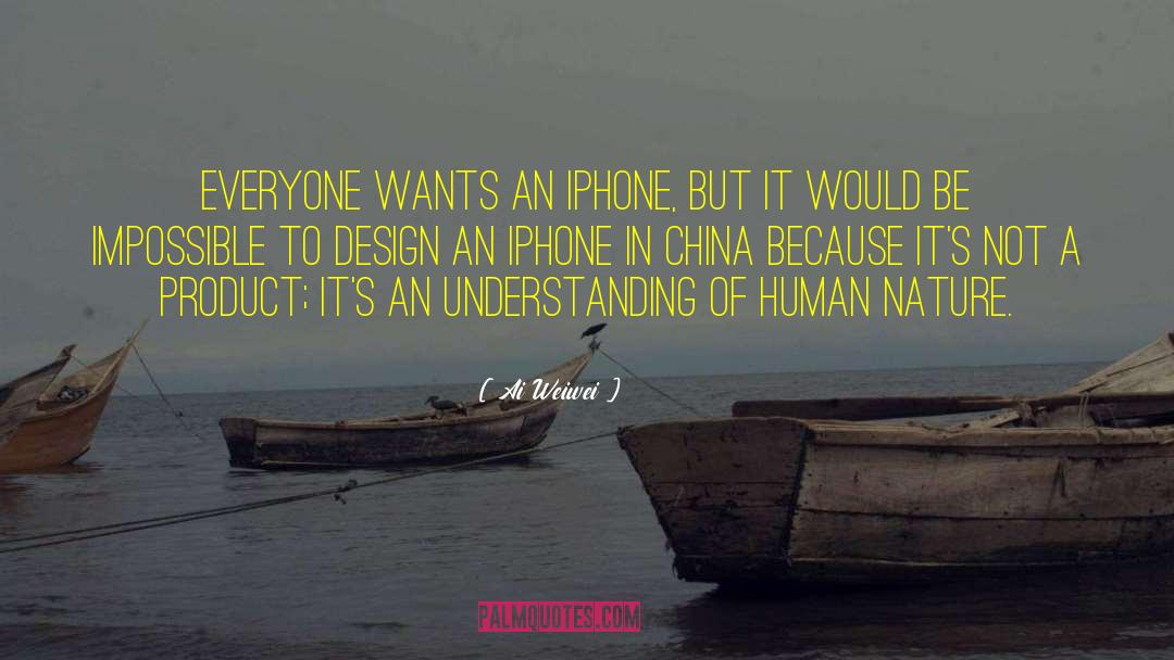 Iphone 5 quotes by Ai Weiwei