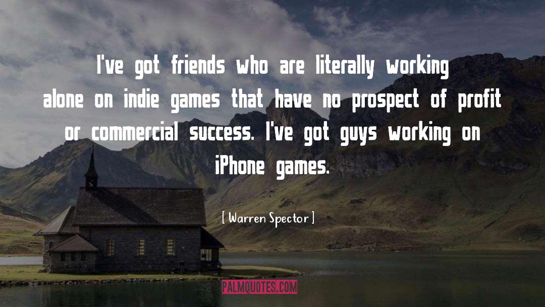 Iphone quotes by Warren Spector