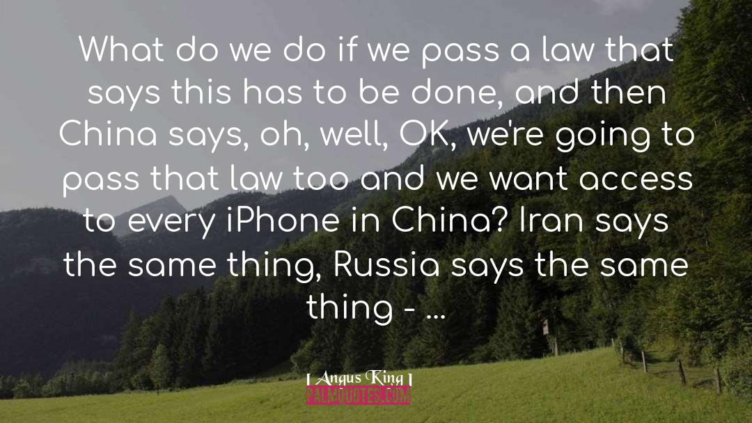 Iphone quotes by Angus King