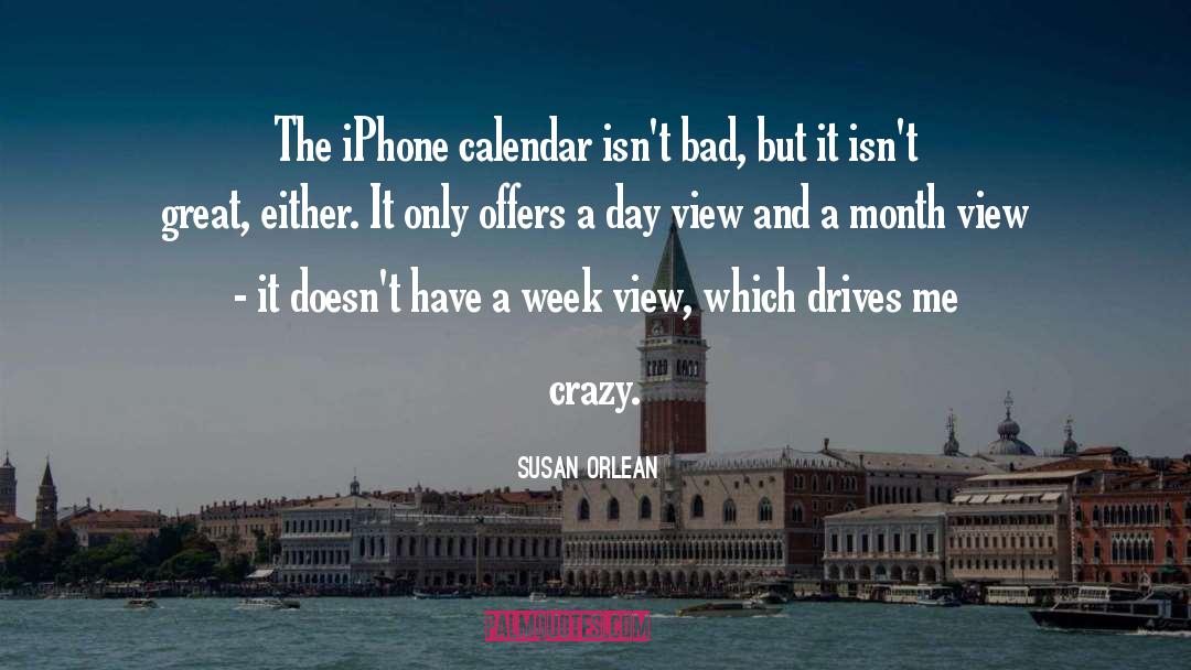 Iphone quotes by Susan Orlean