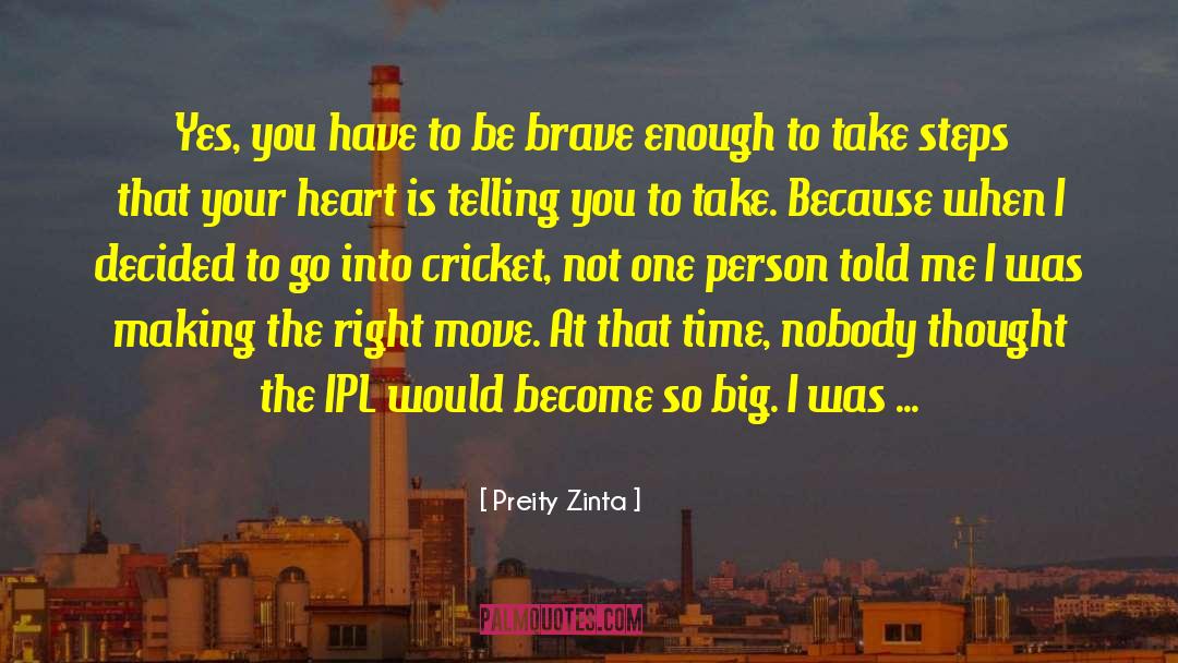 Ipl Trophy quotes by Preity Zinta