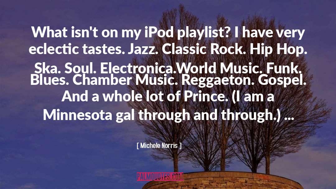 Ipod Mini quotes by Michele Norris